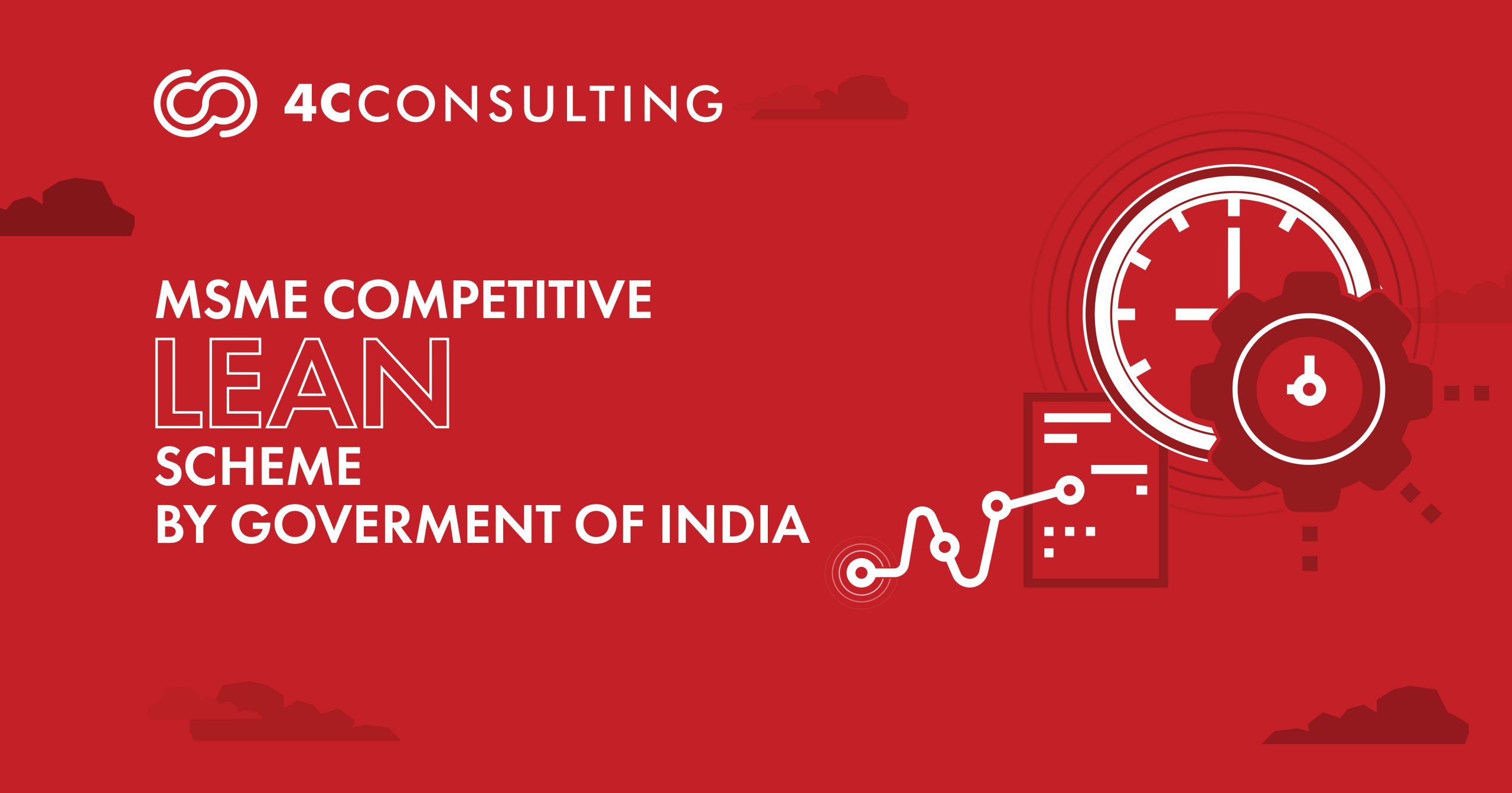 MSME COMPETITIVE LEAN SCHEME: MSME’S COMPETITIVE SCHEME BY GOVERNMENT OF INDIA