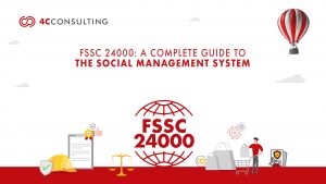 FSSC 24000: A Complete Guide to the Social Management System