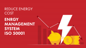 Reducing Energy cost ISO 50001