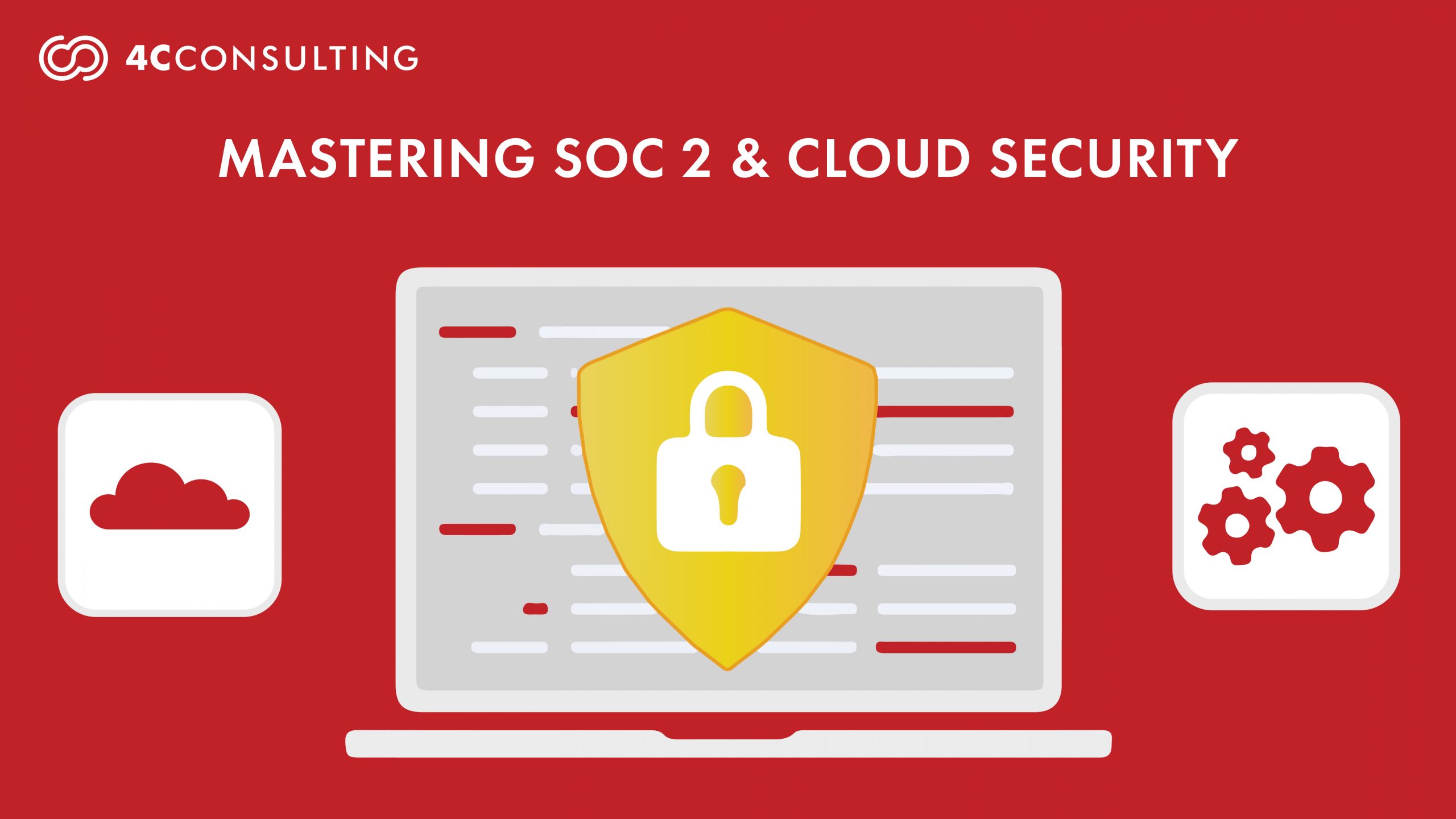 Mastering Cloud Security With SOC 2 Certification: Securing Data And Ensuring Compliance