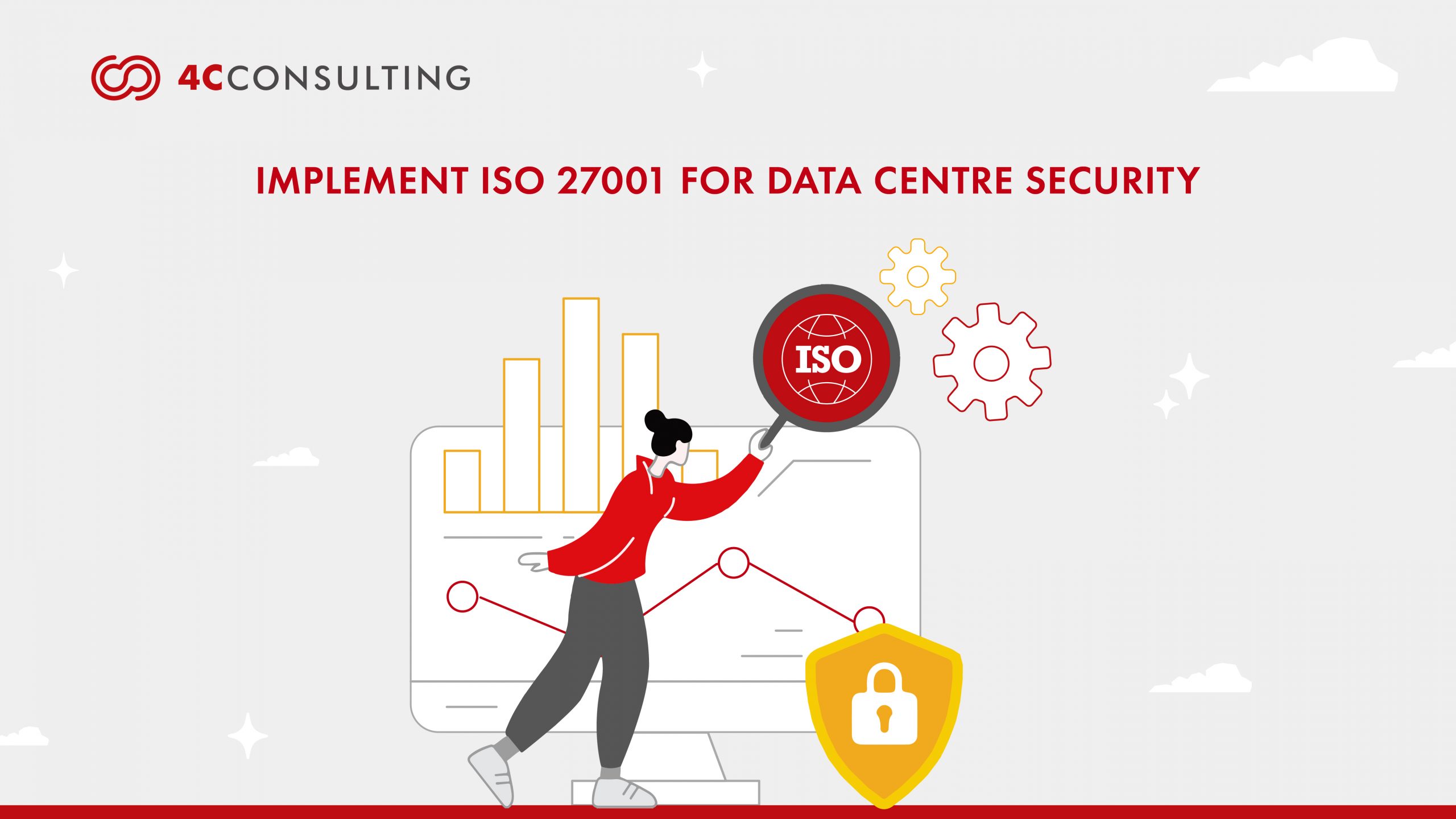Implementing ISO 27001 For Data Centers: A Guide To Certification And Security