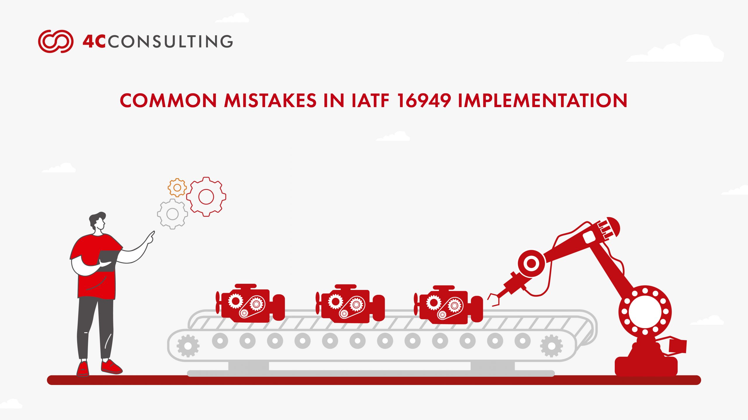 Common Mistakes In IATF 16949 Implementation And How To Avoid Them