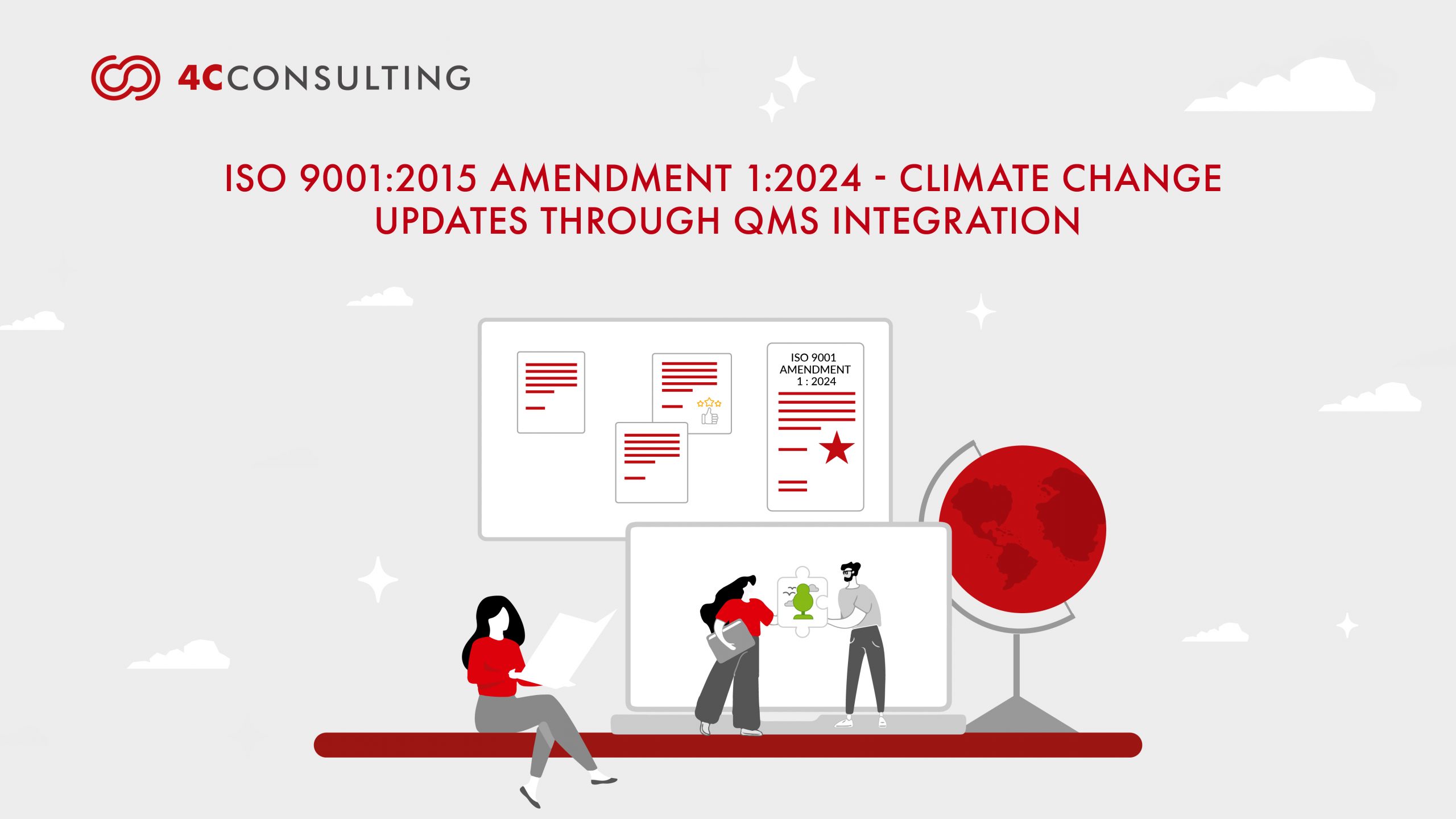 ISO 9001:2015 Amendment 1:2024 – Climate Change Updates Through QMS Integration