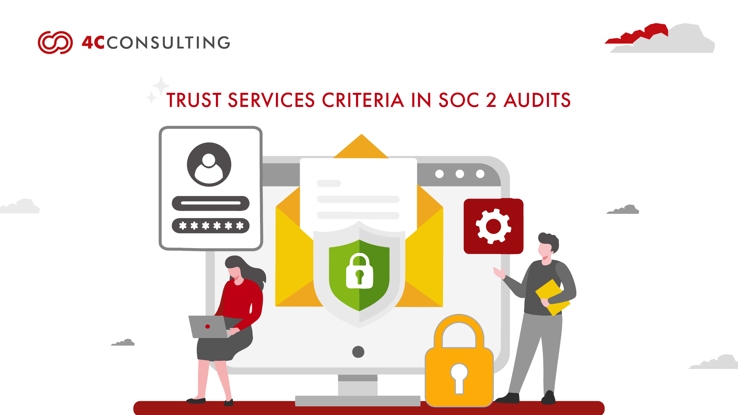 Trust Services Criteria In SOC 2 Audits: A SaaS Compliance Guide