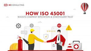 How ISO 45001 Boosts Company Reputation & Stakeholder Trust