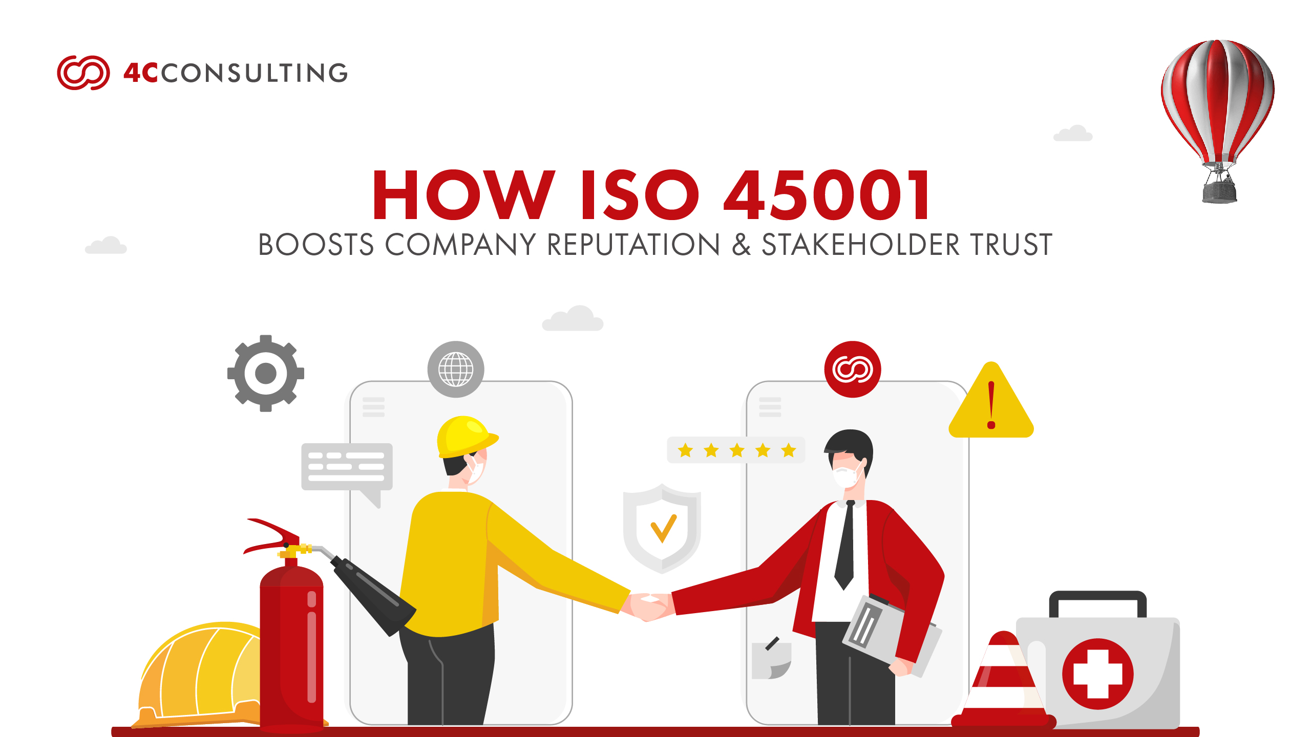 How ISO 45001 Boosts Company Reputation & Stakeholder Trust