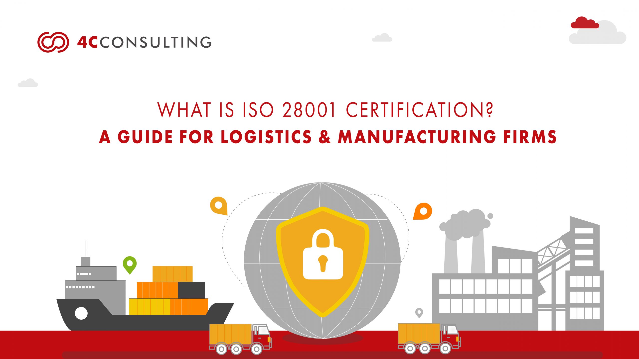 What is ISO 28001 certification? A practical guide for logistics & manufacturing firms